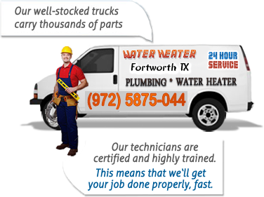 water heater fortworth truck
